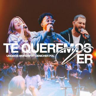 Te Queremos Ver (feat. Denicher Pol)