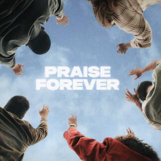 Praise Forever (feat. Brennley Brown)