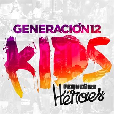 Generación 12 Kids