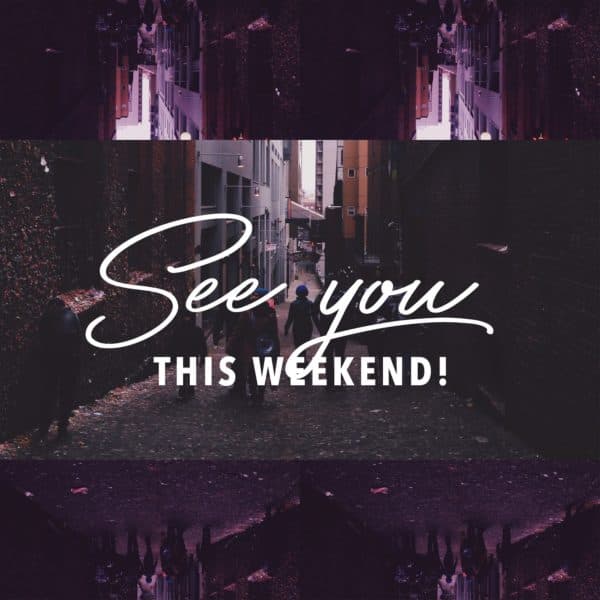 See you this weekend!