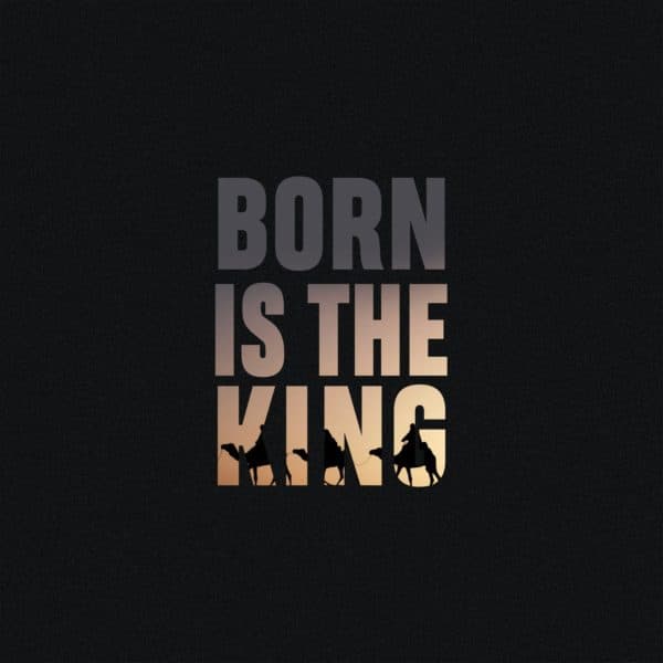 Born is the King