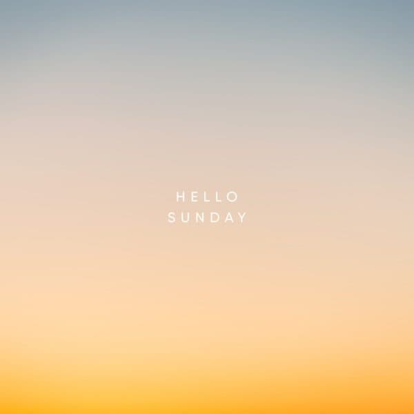 Hello Sunday