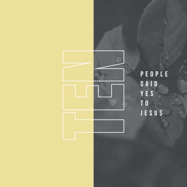 Number People Said Yes to Jesus