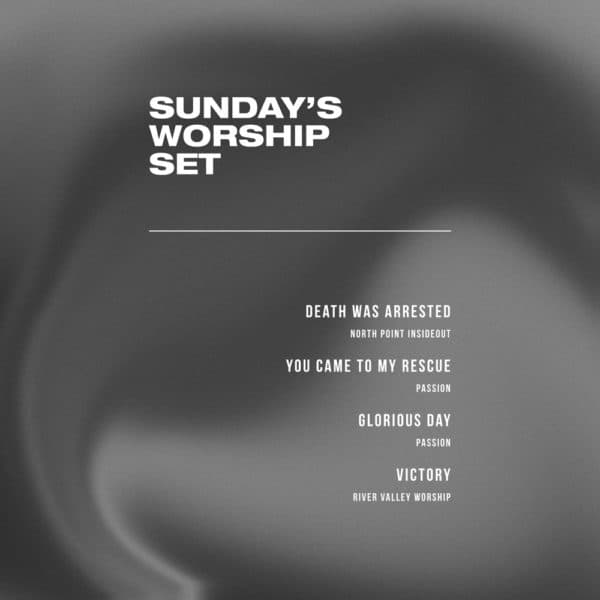 Sunday’s Worship Set