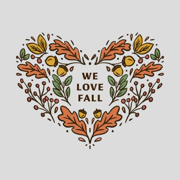 We love Fall