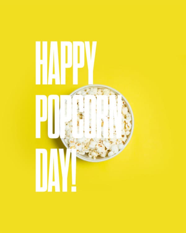 Happy Popcorn Day