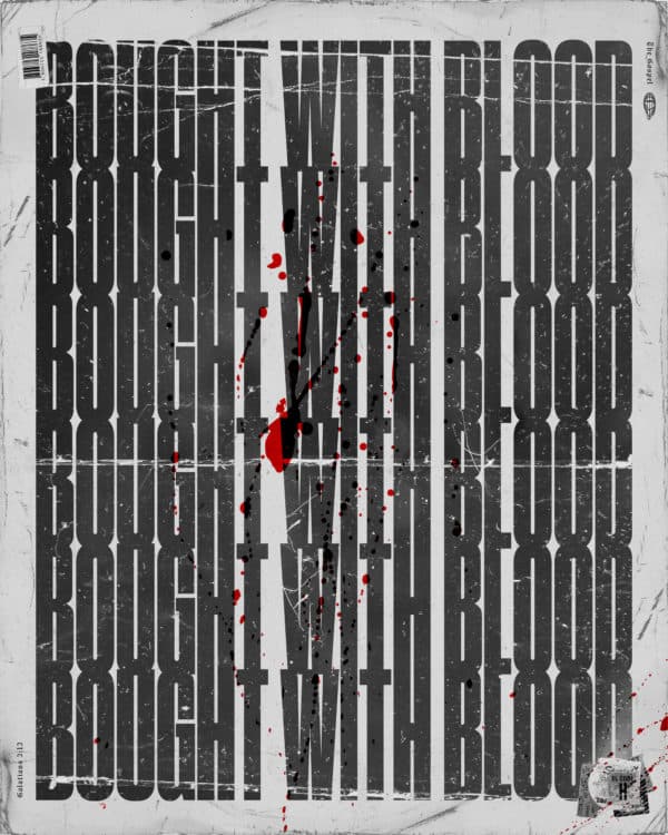 Bought with the blood. – Galatians 3:13