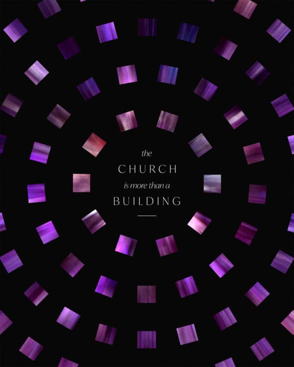 The church is more than a building