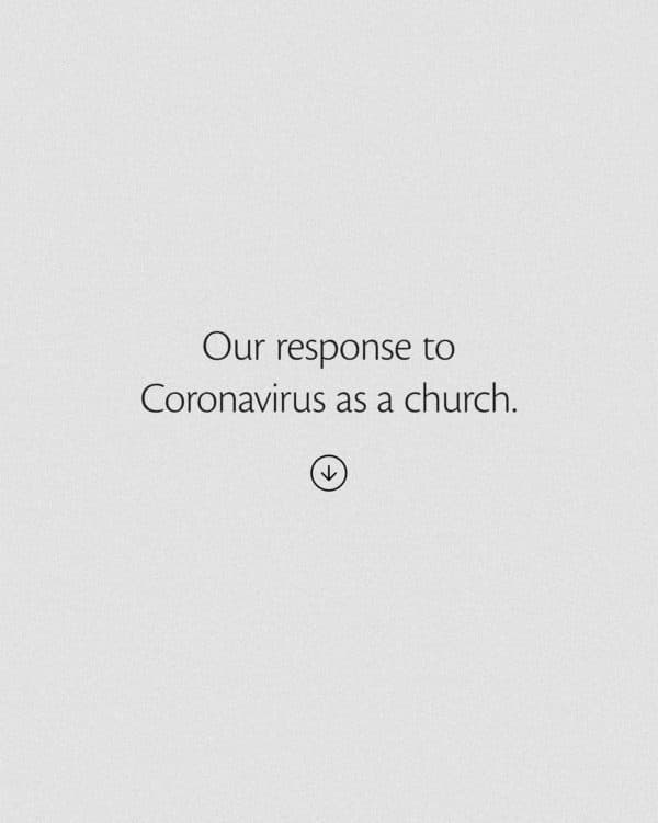 Our response to Coronavirus as a church.