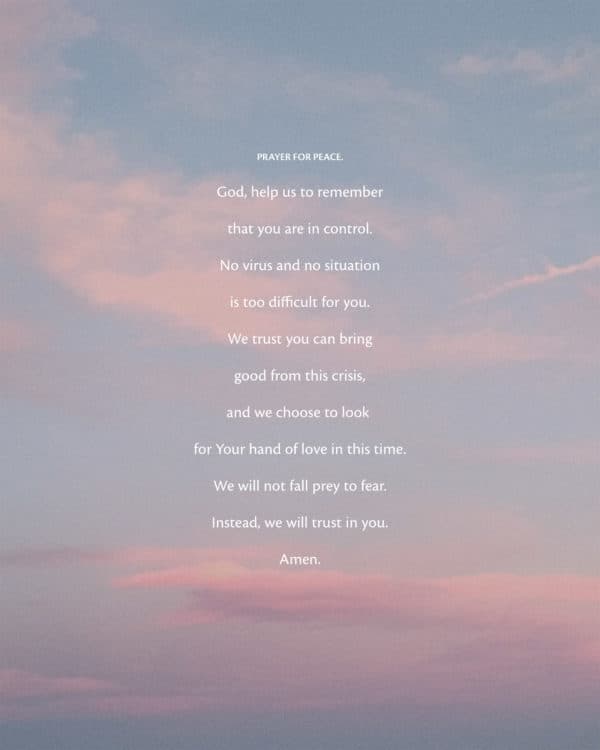 Prayer for peace. God, help us to remember that you are in control. No virus and no situation is too difficult for yo...