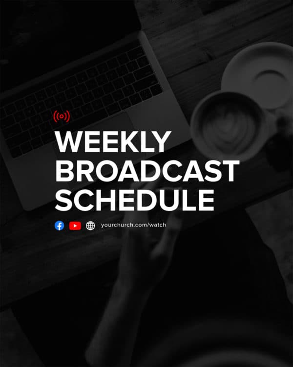 Weekly Broadcast Schedule