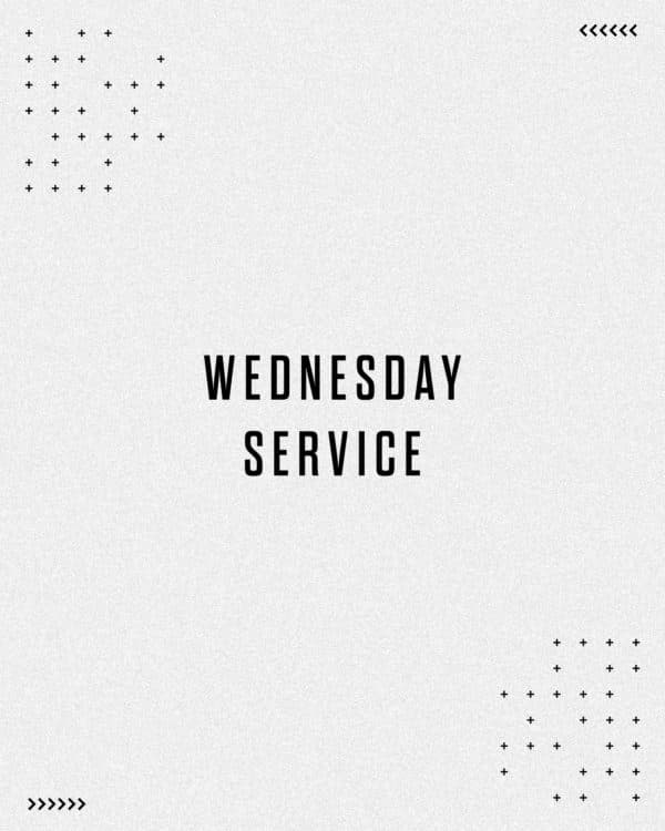 Wednesday Service