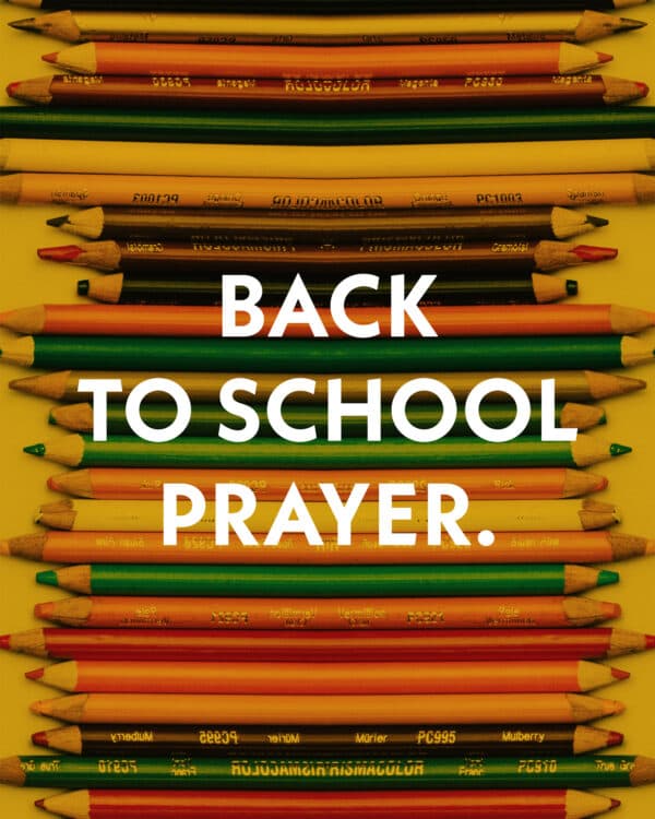 Back to School Prayer