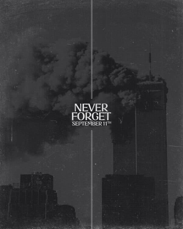 Never Forget, September 11th