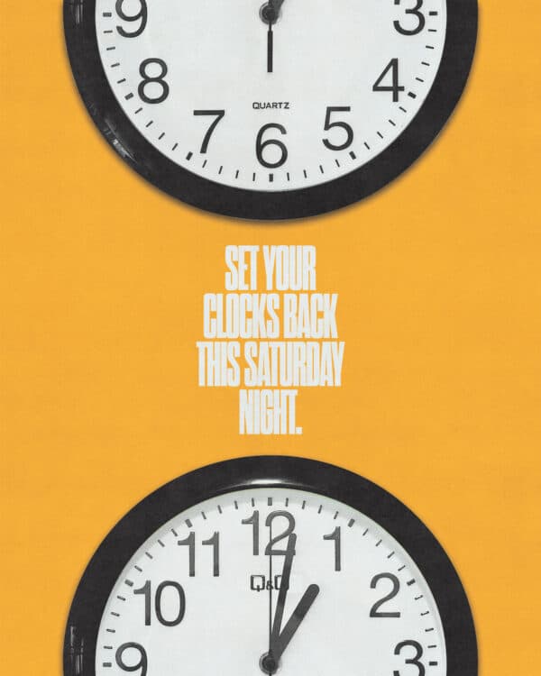 Set your clocks back this Saturday night!