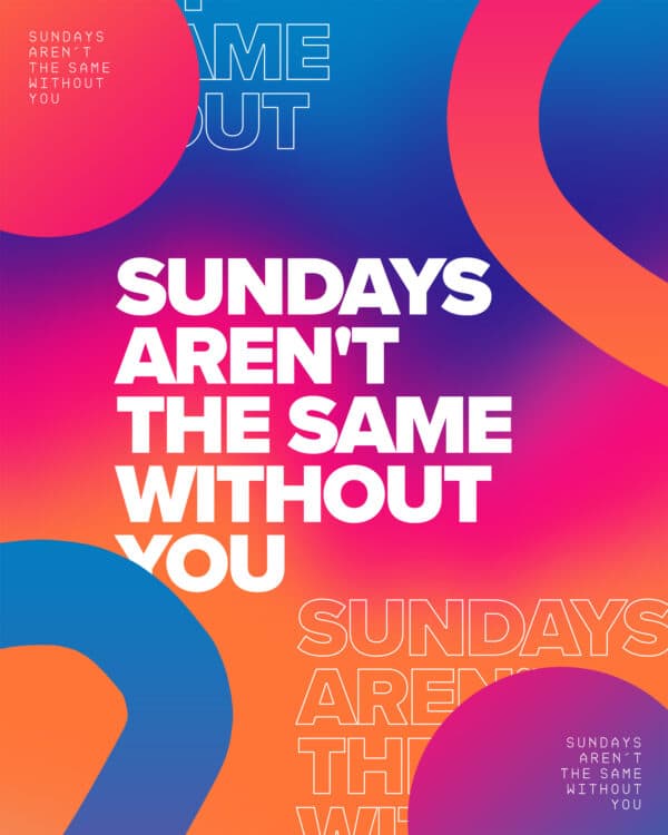 Sundays aren’t the same without you