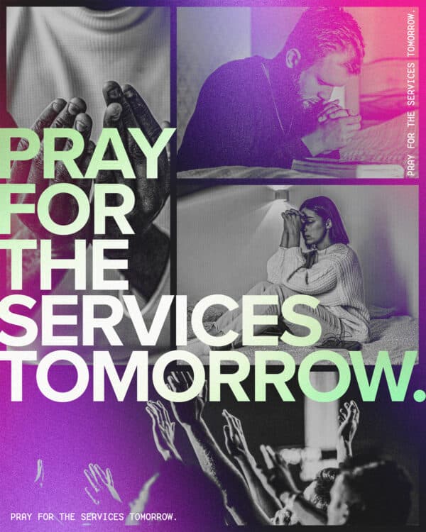 Pray for the services tomorrow.