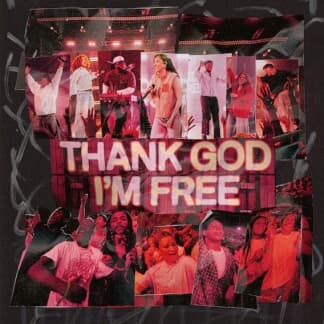 Thank God I'm Free
